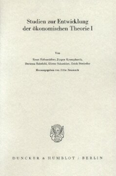 Klassische Themen der Dogmengeschichte: Studien zur Entwicklung der ökonomischen Theorie I