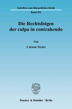 Die Rechtsfolgen der culpa in contrahendo