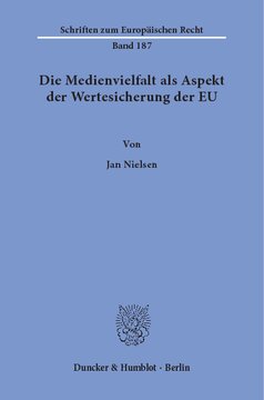Die Medienvielfalt als Aspekt der Wertesicherung der EU