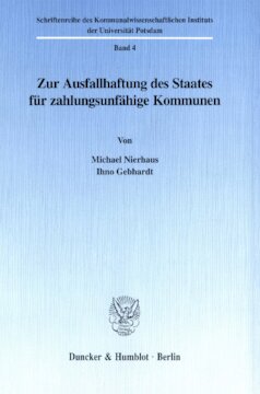 Zur Ausfallhaftung des Staates für zahlungsunfähige Kommunen