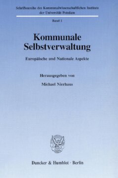 Kommunale Selbstverwaltung: Europäische und nationale Aspekte