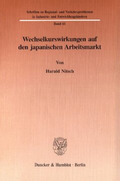 Wechselkurswirkungen auf den japanischen Arbeitsmarkt