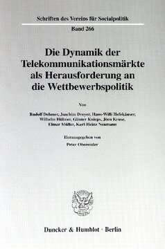 Die Dynamik der Telekommunikationsmärkte als Herausforderung an die Wettbewerbspolitik