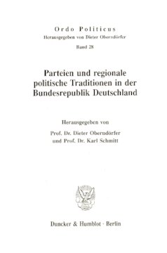 Parteien und regionale politische Traditionen in der Bundesrepublik Deutschland