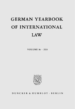 German Yearbook of International Law / Jahrbuch für Internationales Recht: Vol. 56 (2013)