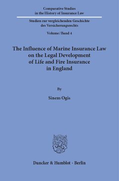 The Influence of Marine Insurance Law on the Legal Development of Life and Fire Insurance in England