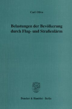 Belastungen der Bevölkerung durch Flug- und Straßenlärm: Eine Lärmstudie am Beispiel der Flughäfen Genf und Zürich