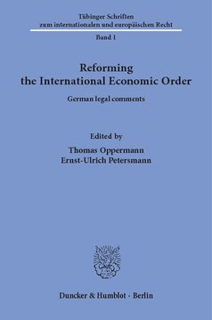 Reforming the International Economic Order: German legal comments