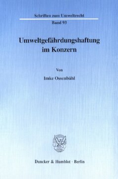 Umweltgefährdungshaftung im Konzern