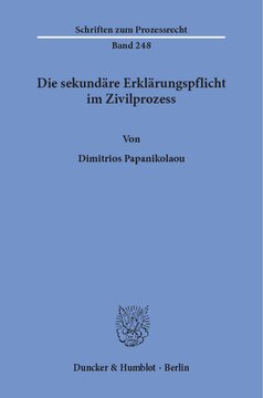Die sekundäre Erklärungspflicht im Zivilprozess