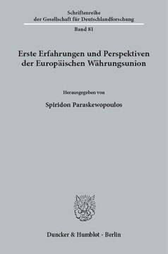 Erste Erfahrungen und Perspektiven der Europäischen Währungsunion