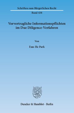 Vorvertragliche Informationspflichten im Due Diligence-Verfahren