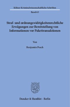 Straf- und ordnungswidrigkeitenrechtliche Erwägungen zur Bereitstellung von Informationen vor Pakettransaktionen