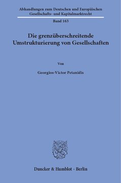 Die grenzüberschreitende Umstrukturierung von Gesellschaften