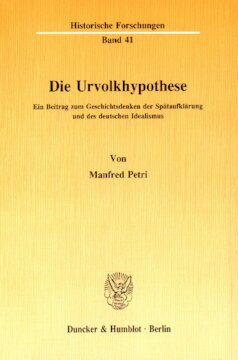 Die Urvolkhypothese: Ein Beitrag zum Geschichtsdenken der Spätaufklärung und des deutschen Idealismus
