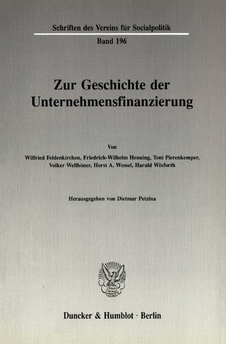 Zur Geschichte der Unternehmensfinanzierung