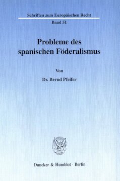 Probleme des spanischen Föderalismus