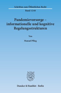 Pandemievorsorge – informationelle und kognitive Regelungsstrukturen