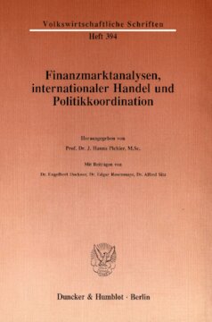 Finanzmarktanalysen, internationaler Handel und Politikkoordination