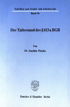 Der Tatbestand des § 613 a BGB