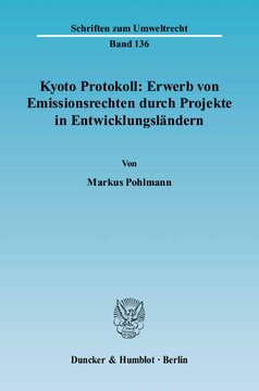 Kyoto Protokoll: Erwerb von Emissionsrechten durch Projekte in Entwicklungsländern