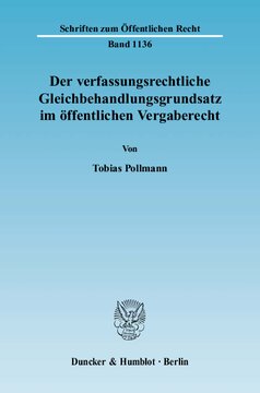 Der verfassungsrechtliche Gleichbehandlungsgrundsatz im öffentlichen Vergaberecht