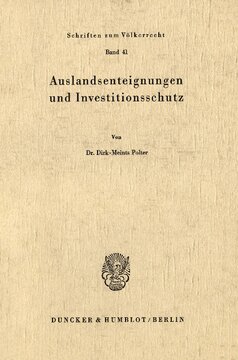 Auslandsenteignungen und Investitionsschutz
