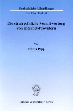 Die strafrechtliche Verantwortung von Internet-Providern