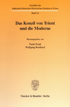 Das Konzil von Trient und die Moderne
