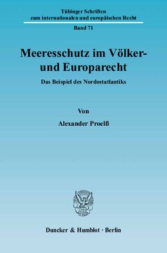 Meeresschutz im Völker- und Europarecht: Das Beispiel des Nordostatlantiks