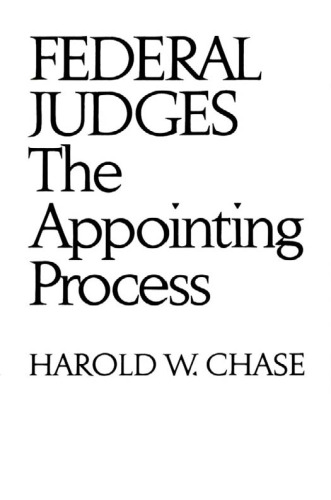 Federal judges: the appointing process