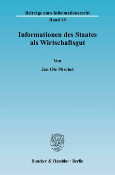 Informationen des Staates als Wirtschaftsgut