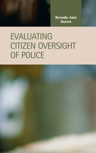 Evaluating Citizen Oversight of Police (Criminal Justice)
