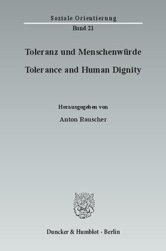 Toleranz und Menschenwürde / Tolerance and Human Dignity