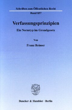 Verfassungsprinzipien: Ein Normtyp im Grundgesetz