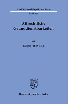 Altrechtliche Grunddienstbarkeiten