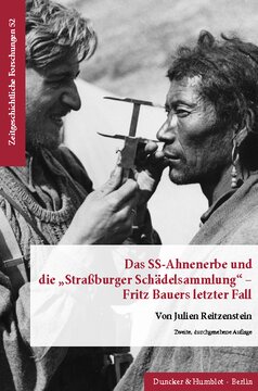 Das SS-Ahnenerbe und die »Straßburger Schädelsammlung« – Fritz Bauers letzter Fall