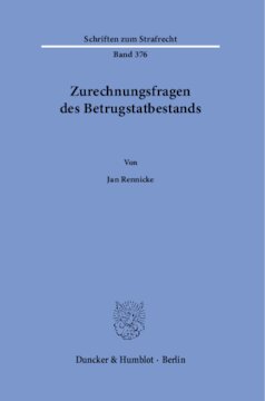 Zurechnungsfragen des Betrugstatbestands