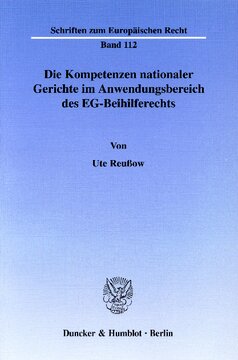 Die Kompetenzen nationaler Gerichte im Anwendungsbereich des EG-Beihilferechts