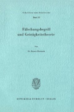 Fälschungsbegriff und Geistigkeitstheorie