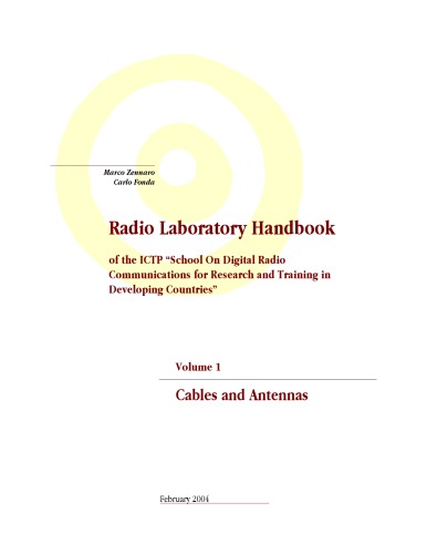 Radio Laboratory Handbook - Volume 1, Cables and Antennas