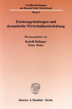 Existenzgründungen und dynamische Wirtschaftsentwicklung
