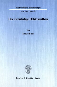 Der zweistufige Deliktsaufbau