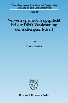 Vorvertragliche Anzeigepflicht bei der D&O-Versicherung der Aktiengesellschaft