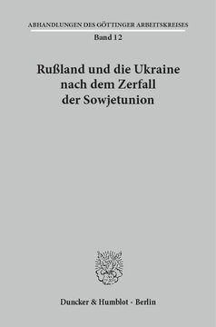 Rußland und die Ukraine nach dem Zerfall der Sowjetunion