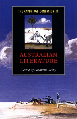 The Cambridge Companion to Australian Literature (Cambridge Companions to Literature)