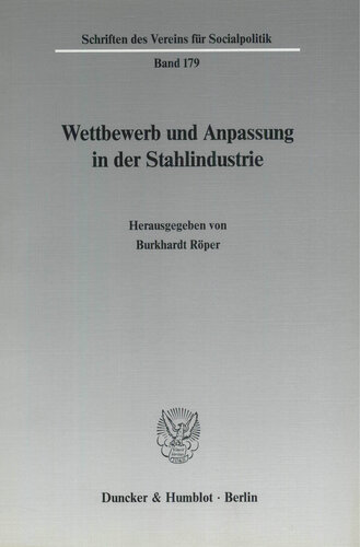 Wettbewerb und Anpassung in der Stahlindustrie