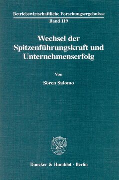 Wechsel der Spitzenführungskraft und Unternehmenserfolg