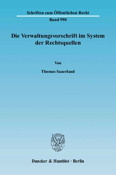 Die Verwaltungsvorschrift im System der Rechtsquellen