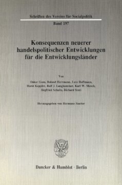 Konsequenzen neuerer handelspolitischer Entwicklungen für die Entwicklungsländer
